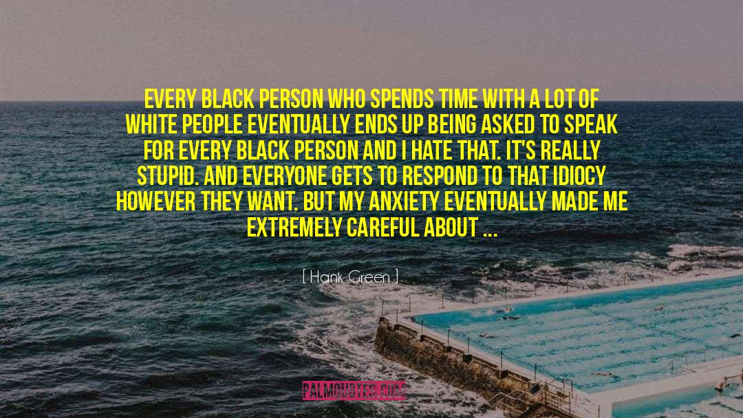 Black Person quotes by Hank Green