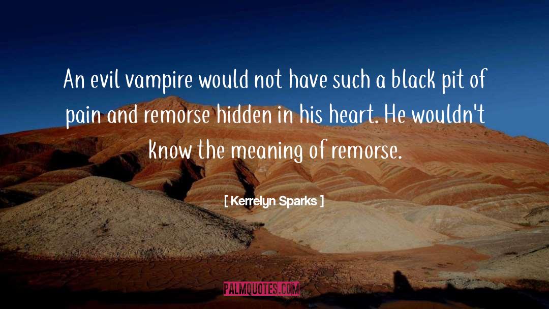 Black Pit quotes by Kerrelyn Sparks