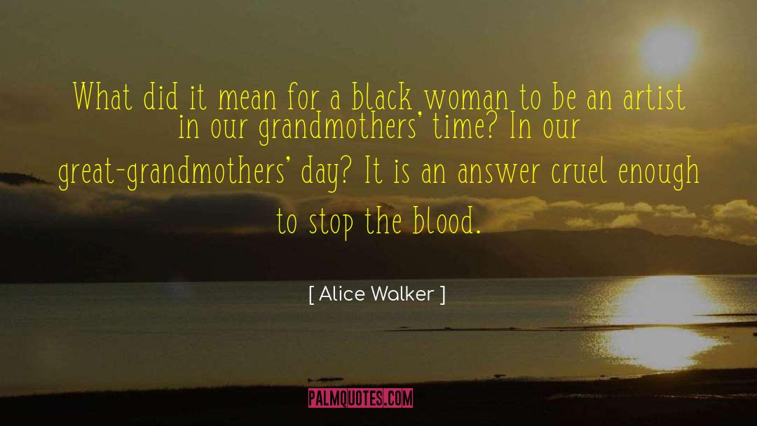 Black Plague quotes by Alice Walker