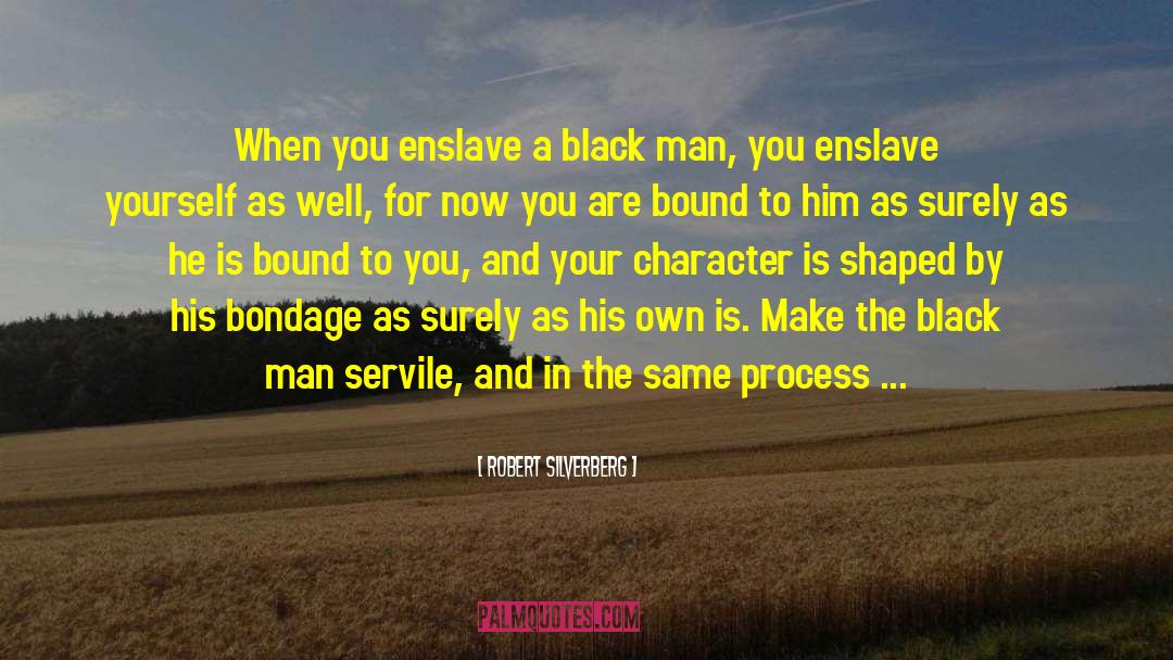 Black Race quotes by Robert Silverberg