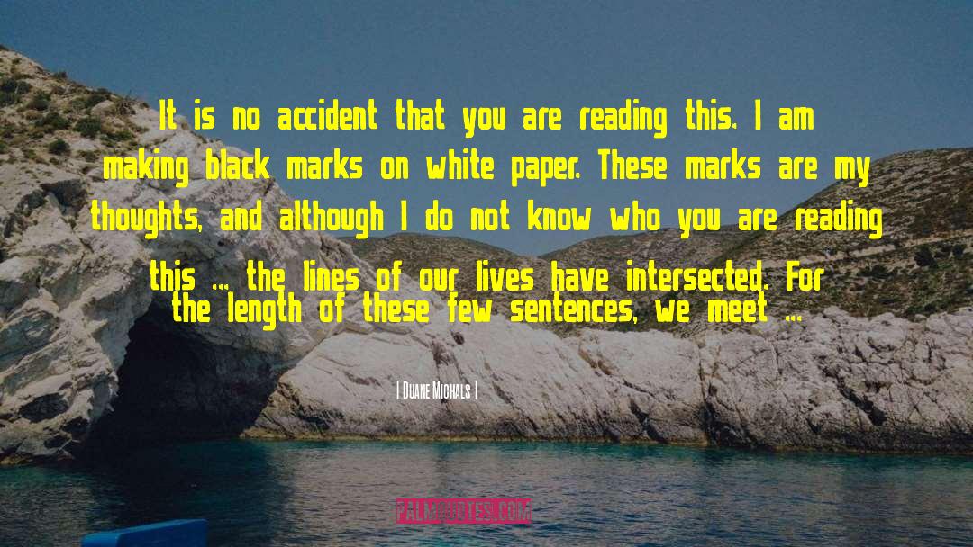 Black Race quotes by Duane Michals