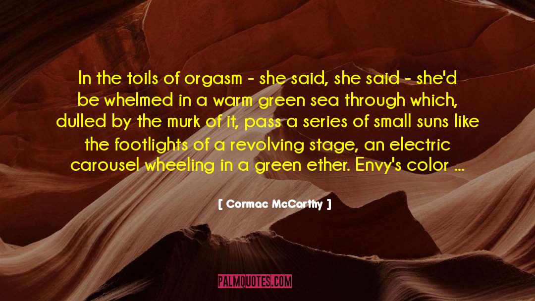 Black Romance quotes by Cormac McCarthy