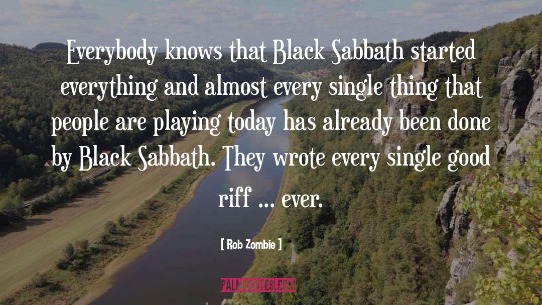 Black Sabbath quotes by Rob Zombie
