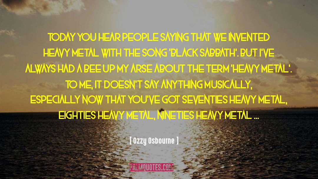 Black Sabbath quotes by Ozzy Osbourne