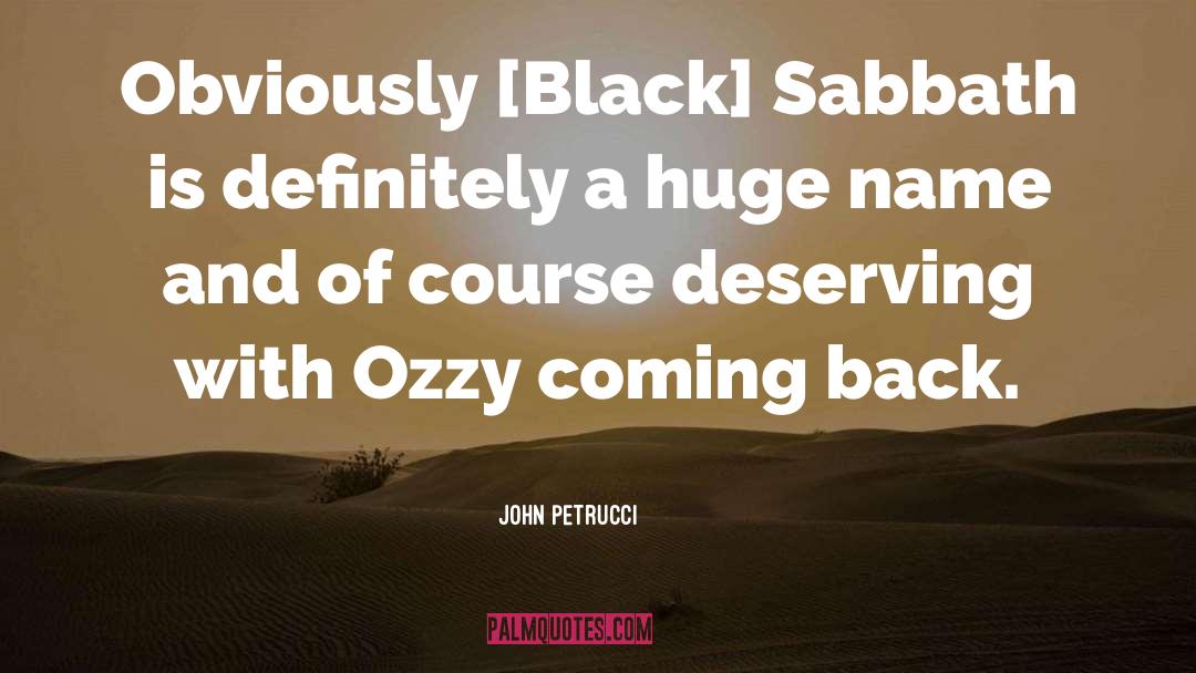 Black Sabbath quotes by John Petrucci