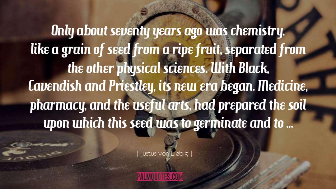 Black Science Fiction quotes by Justus Von Liebig