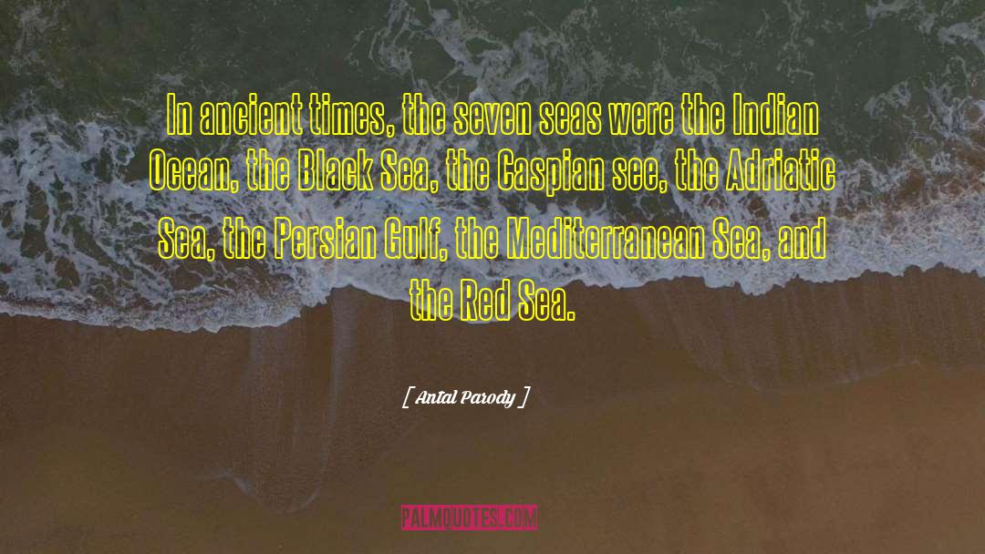 Black Sea quotes by Antal Parody
