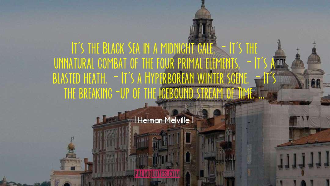 Black Sea quotes by Herman Melville