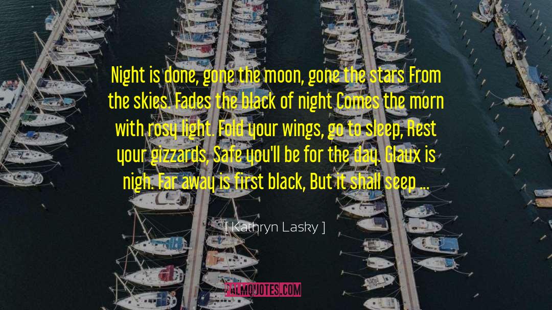 Black Skin quotes by Kathryn Lasky