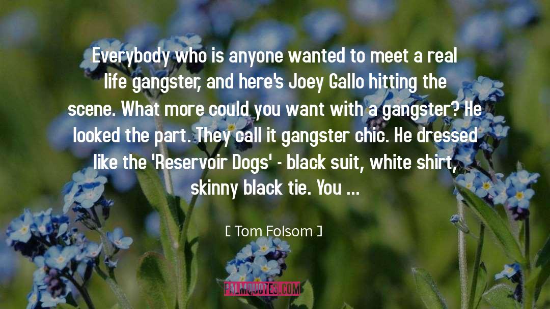 Black Suit quotes by Tom Folsom