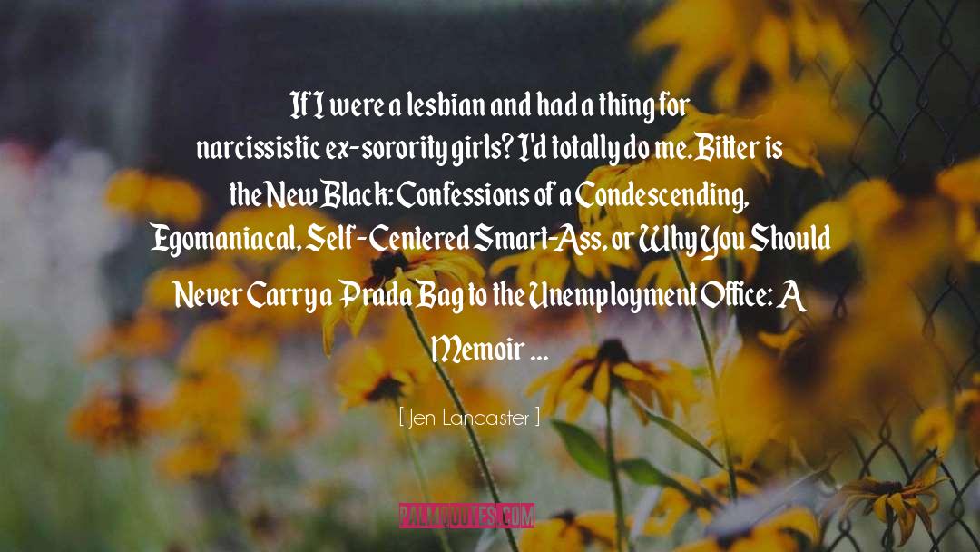 Black Suit quotes by Jen Lancaster