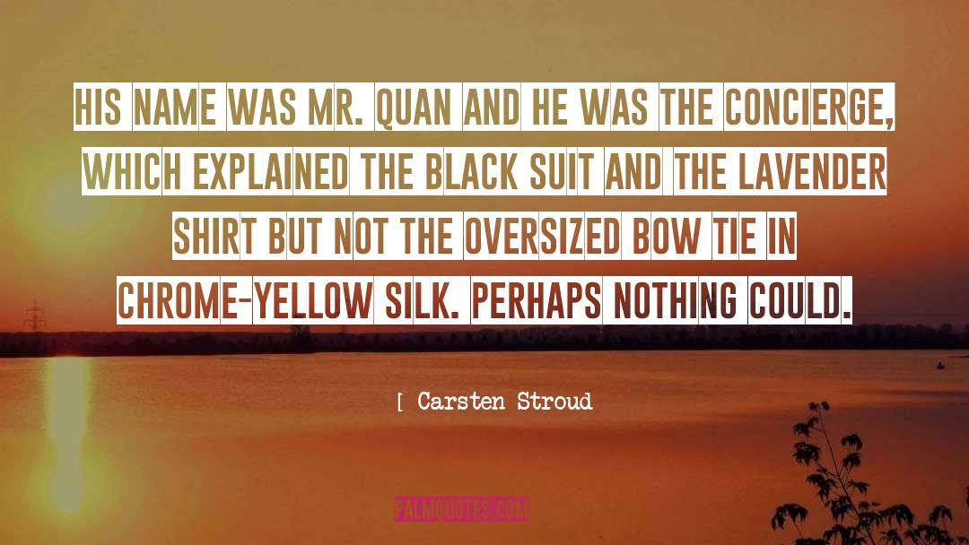 Black Suit quotes by Carsten Stroud