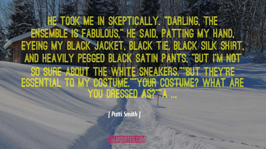 Black Tie Party quotes by Patti Smith