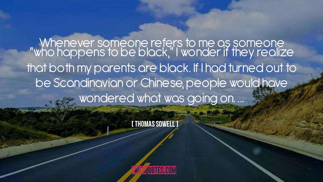 Black Tie quotes by Thomas Sowell