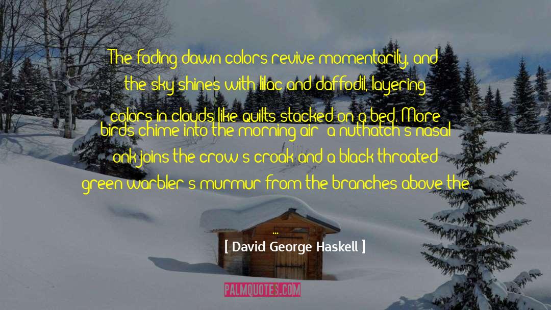 Black Veil Brides quotes by David George Haskell