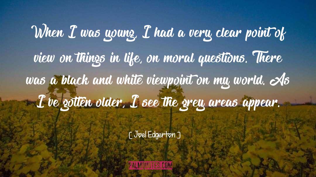 Black White quotes by Joel Edgerton