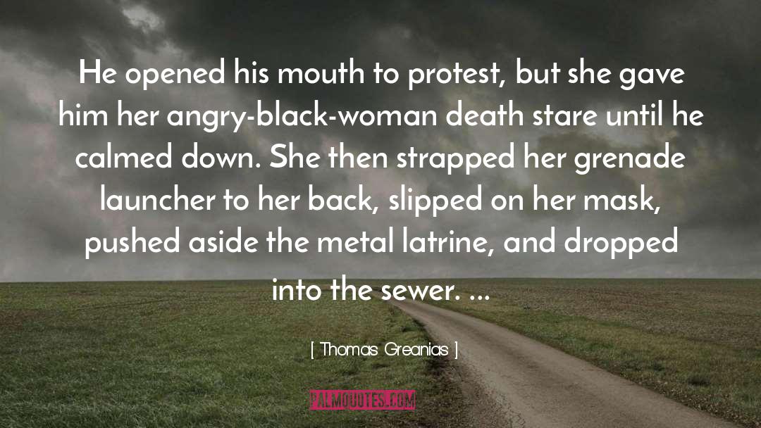 Black Woman quotes by Thomas Greanias