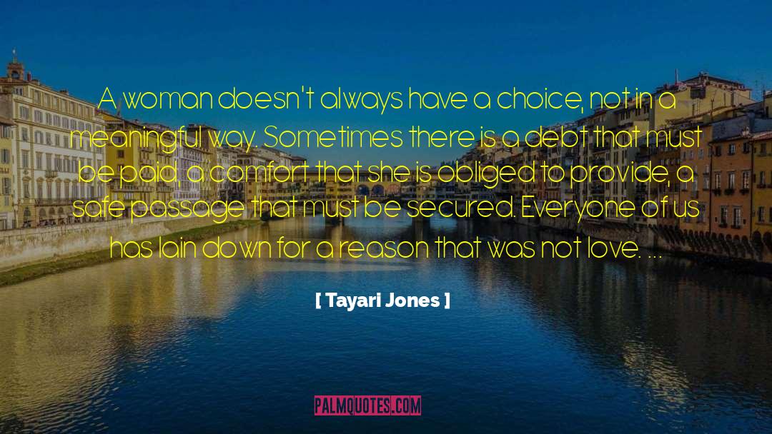 Black Women Author quotes by Tayari Jones