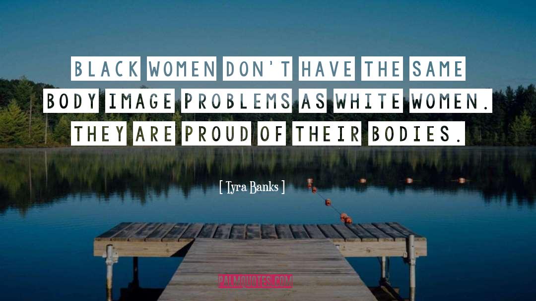 Black Women Hardship quotes by Tyra Banks