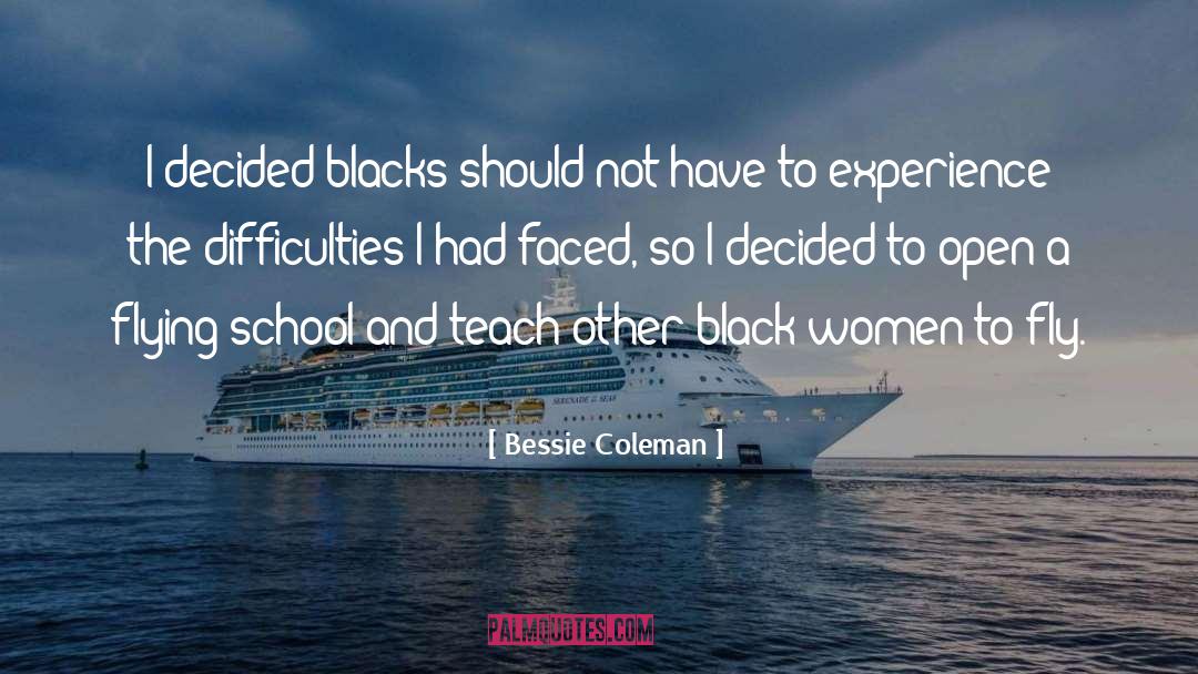 Black Women Poet quotes by Bessie Coleman