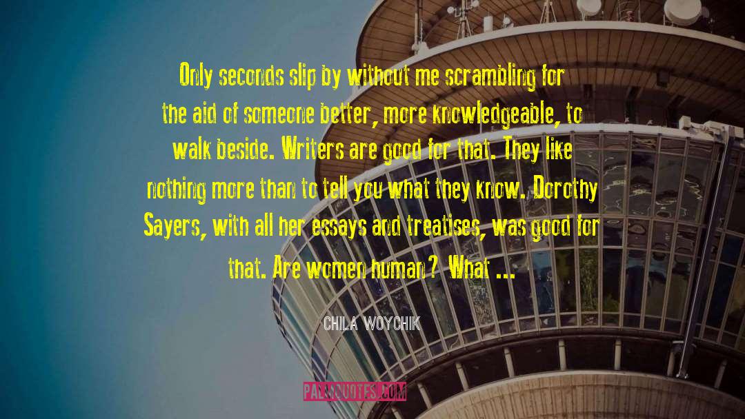 Black Women Writers quotes by Chila Woychik