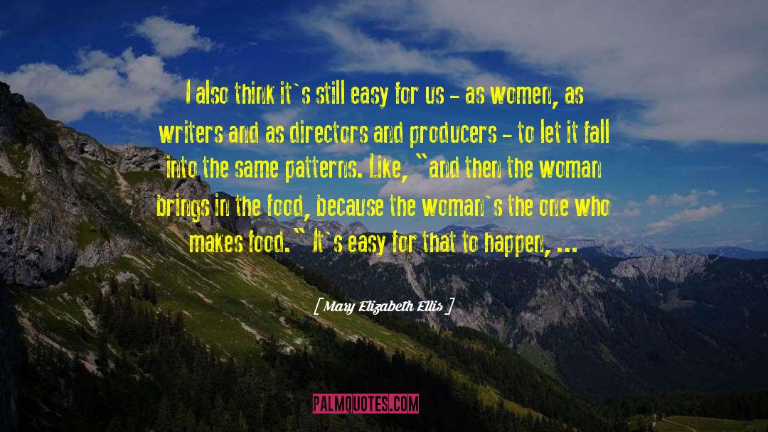 Black Women Writers quotes by Mary Elizabeth Ellis