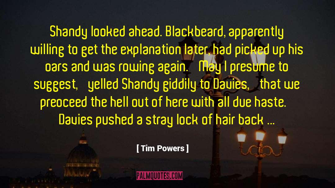 Blackbeard quotes by Tim Powers