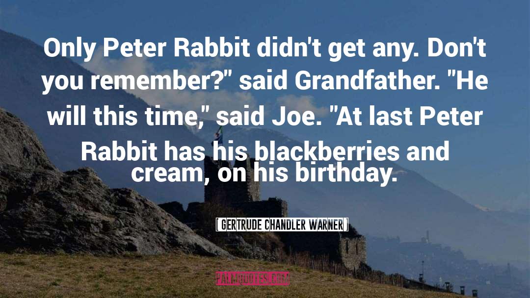 Blackberries quotes by Gertrude Chandler Warner