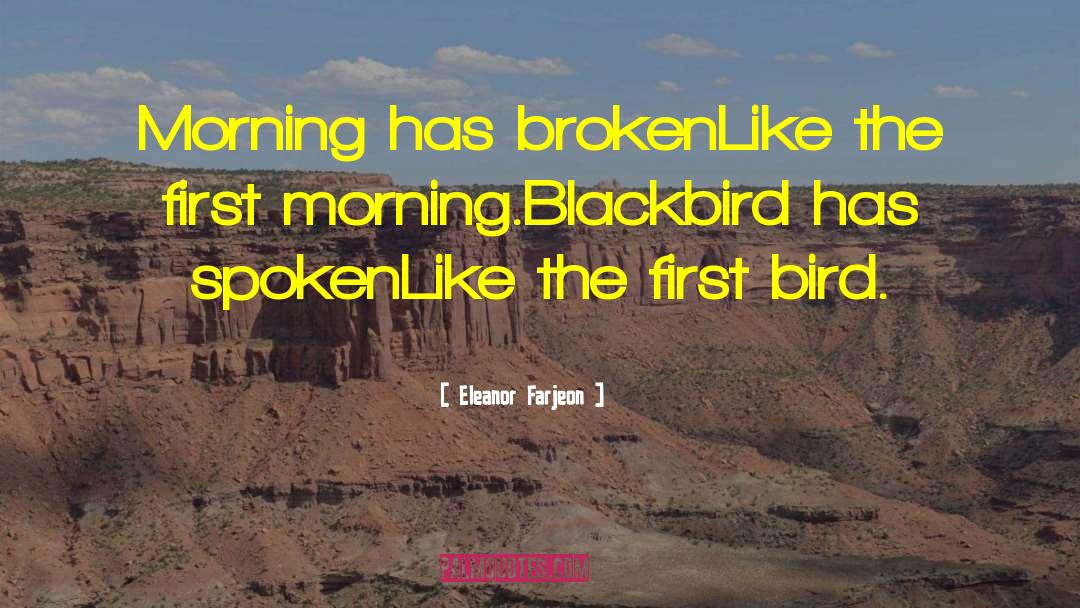 Blackbird quotes by Eleanor Farjeon