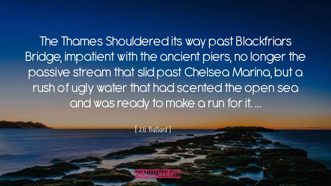 Blackfriars Bridge quotes by J.G. Ballard