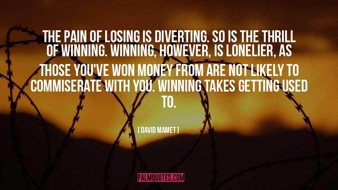 Blackjack Gambling quotes by David Mamet