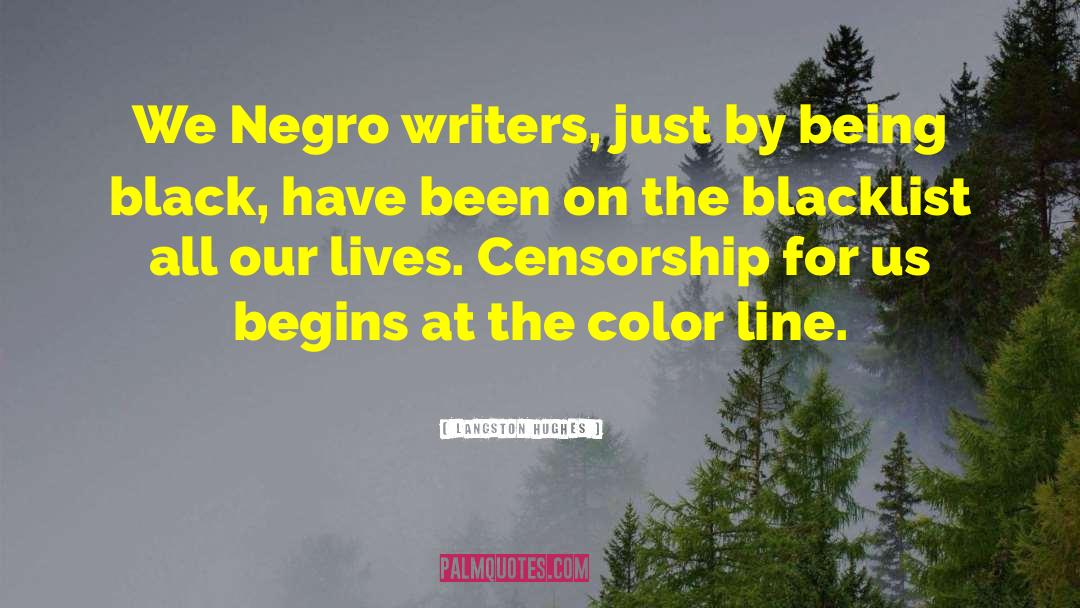 Blacklist quotes by Langston Hughes