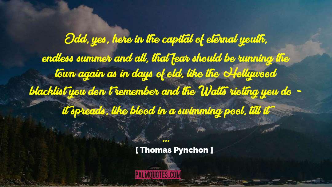 Blacklist quotes by Thomas Pynchon