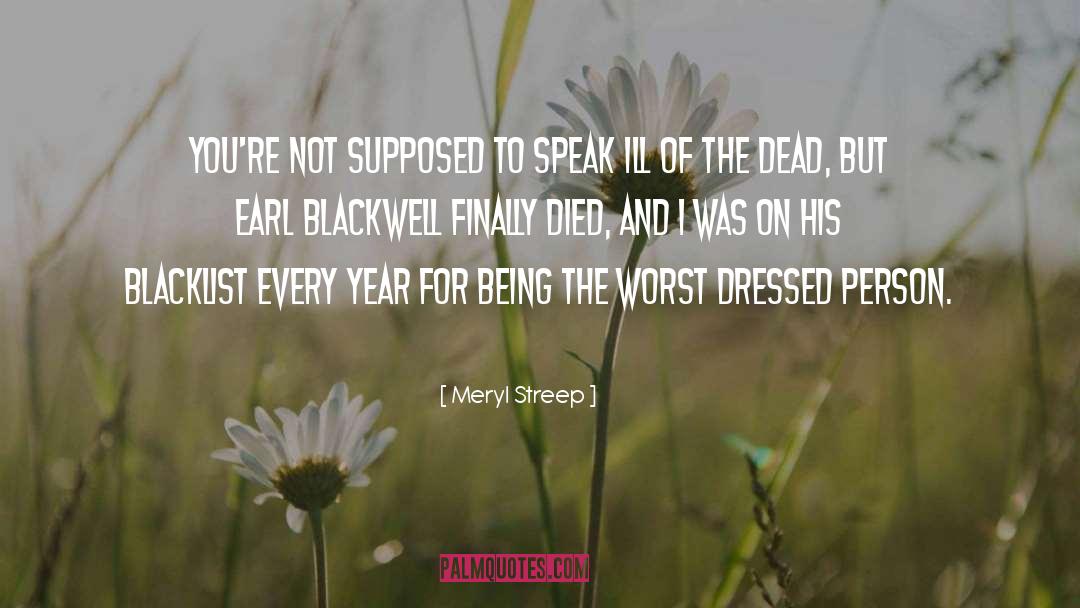 Blacklist quotes by Meryl Streep