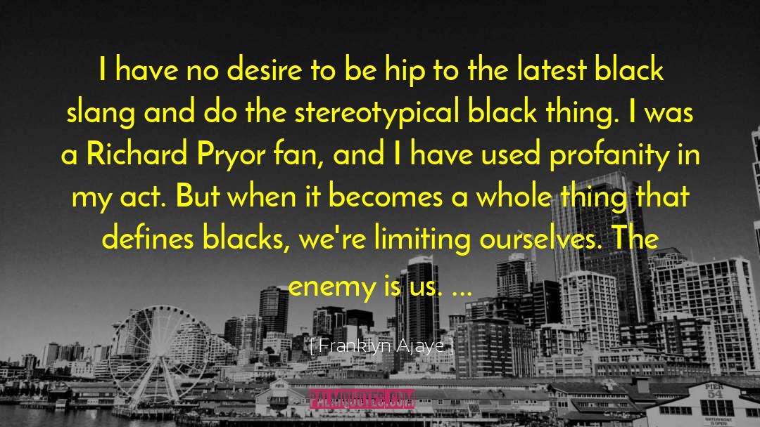 Blackliveskmatter Rasicm Black quotes by Franklyn Ajaye