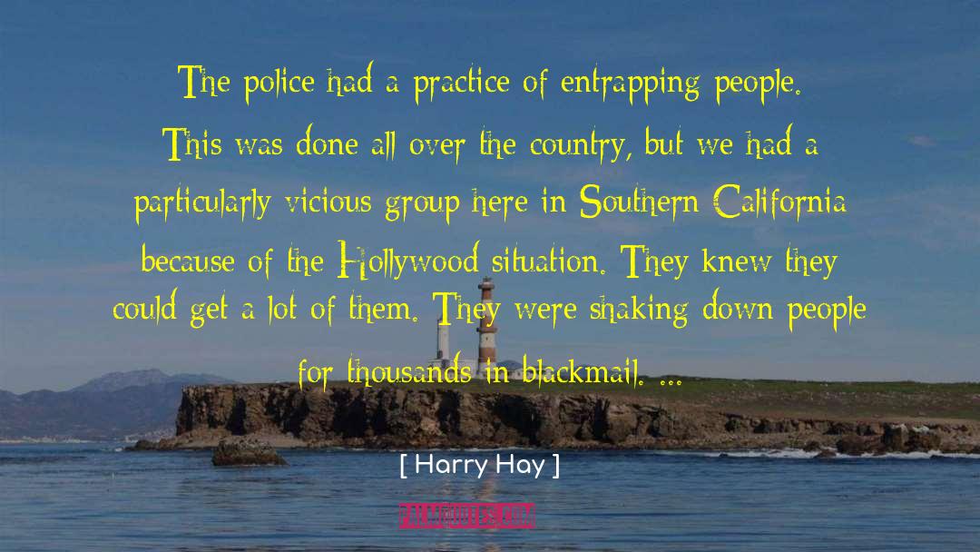 Blackmail quotes by Harry Hay