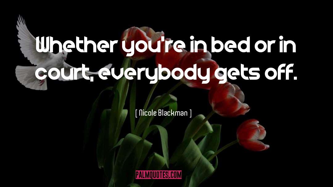 Blackman quotes by Nicole Blackman