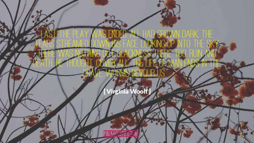 Blackness quotes by Virginia Woolf