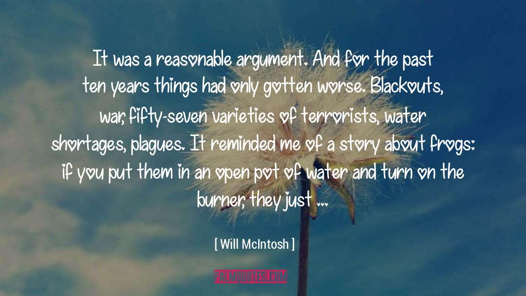 Blackouts quotes by Will McIntosh