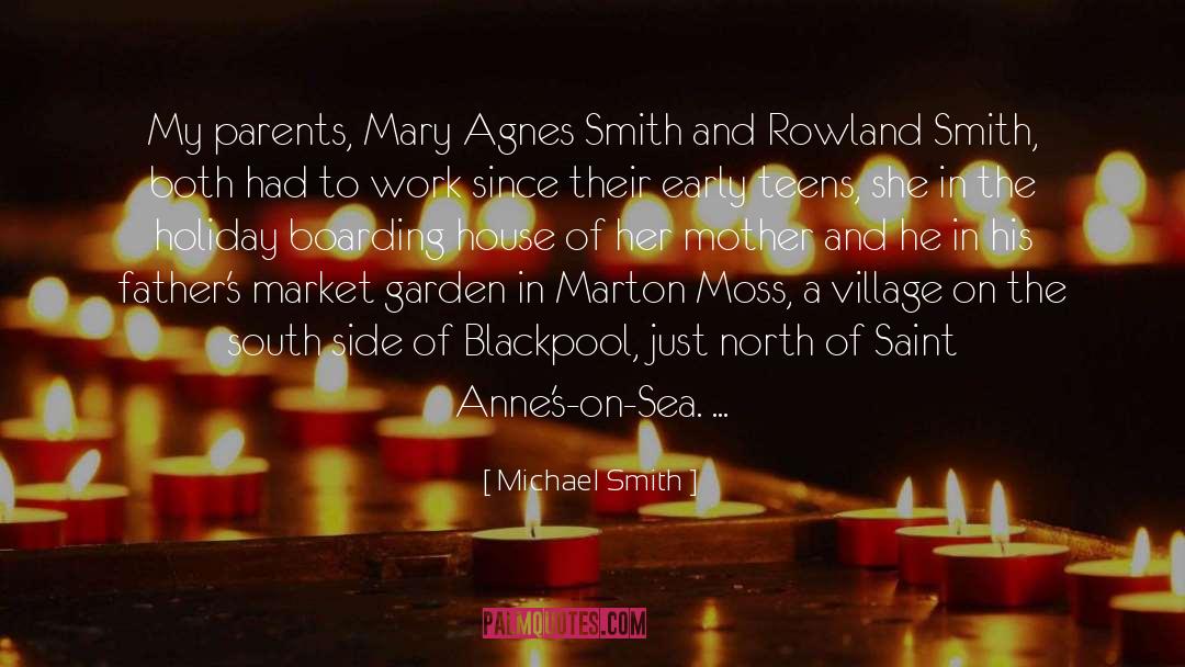 Blackpool quotes by Michael Smith