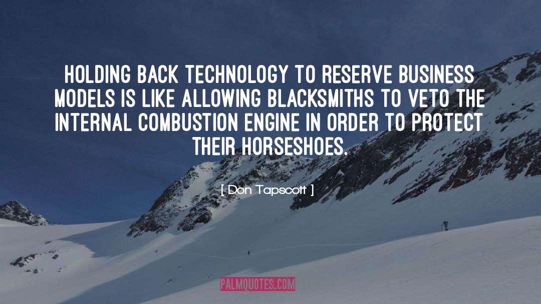 Blacksmiths Restaurant quotes by Don Tapscott