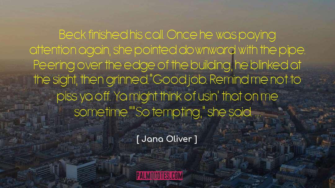 Blackthorne quotes by Jana Oliver