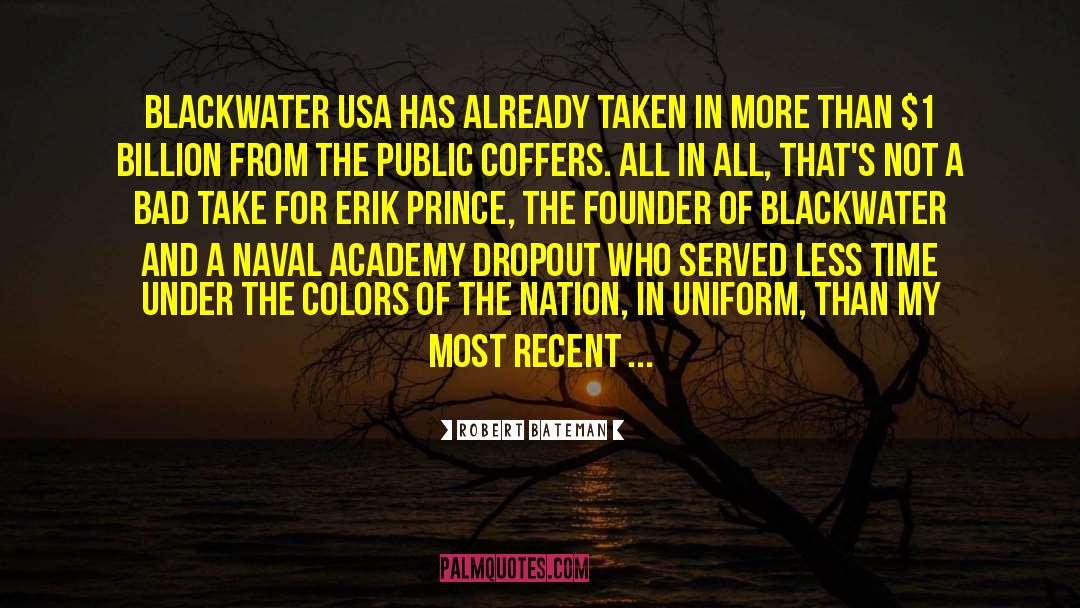 Blackwater quotes by Robert Bateman
