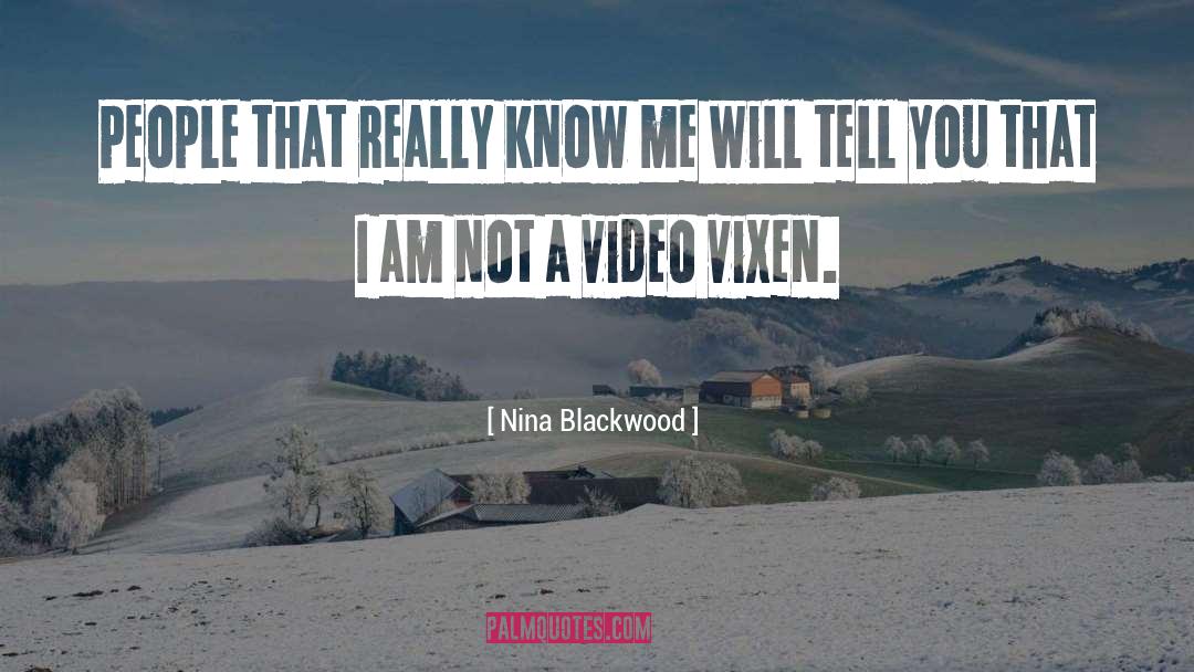 Blackwood quotes by Nina Blackwood