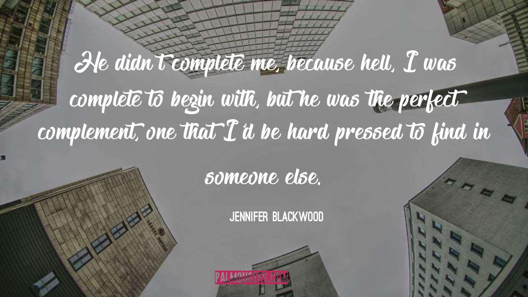 Blackwood quotes by Jennifer Blackwood