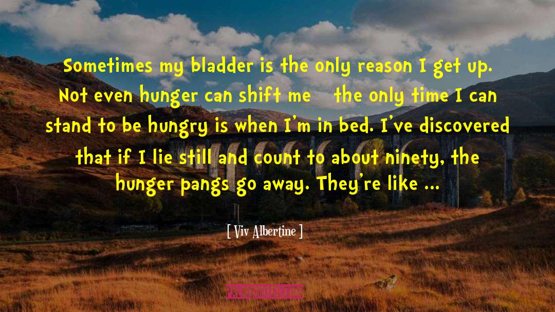 Bladder quotes by Viv Albertine