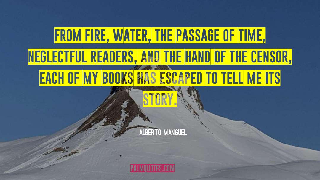 Blade Of Fire quotes by Alberto Manguel