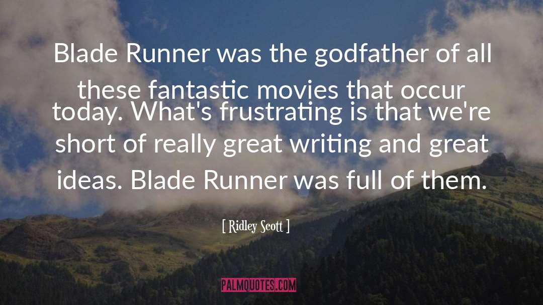 Blade Runner Movie quotes by Ridley Scott