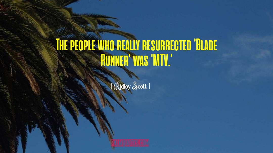 Blade Runner Movie quotes by Ridley Scott