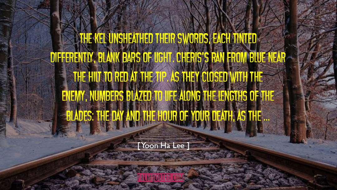 Blades quotes by Yoon Ha Lee